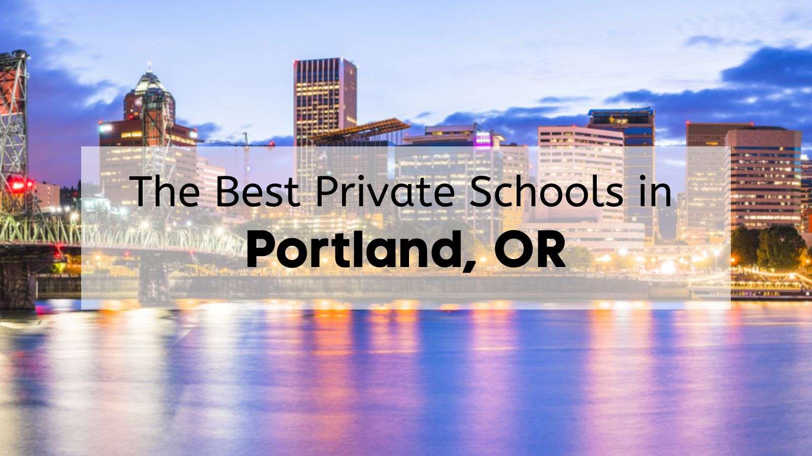 Best Private Schools in Portland, OR