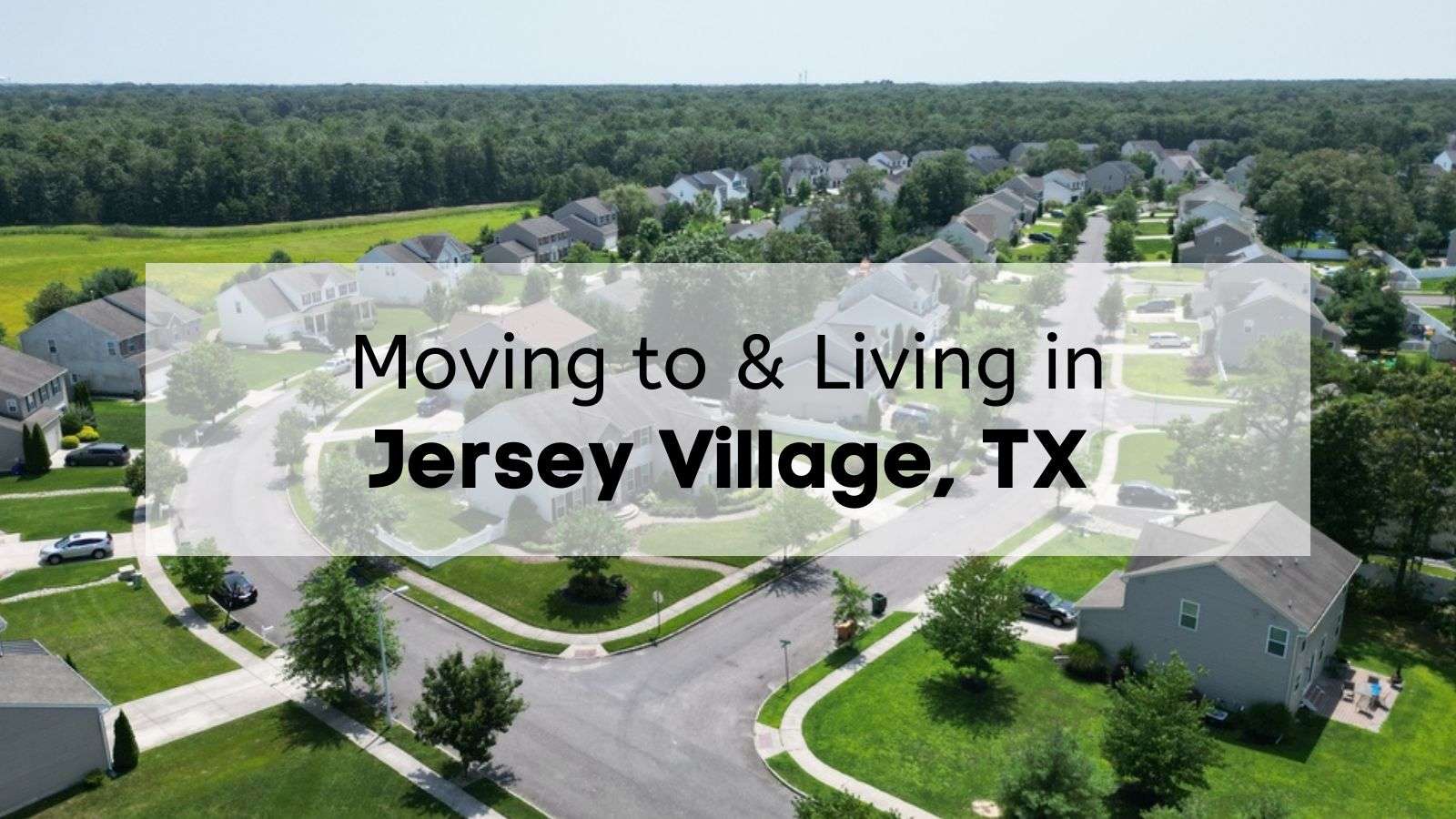 the jersey village neighborhood in texas